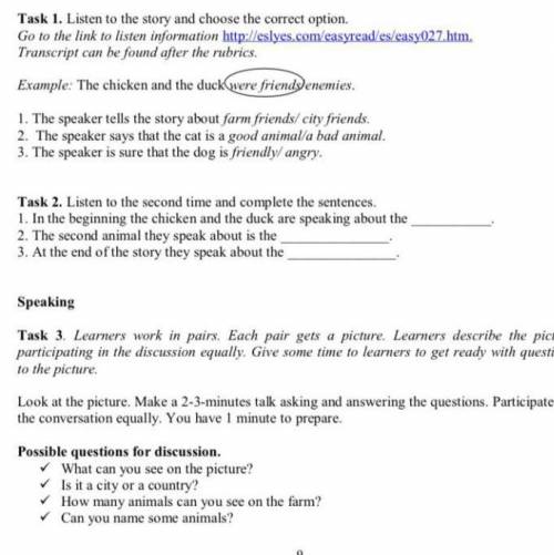 Task 1. Listen to the story and choose the correct option. Go to the link to listen information http