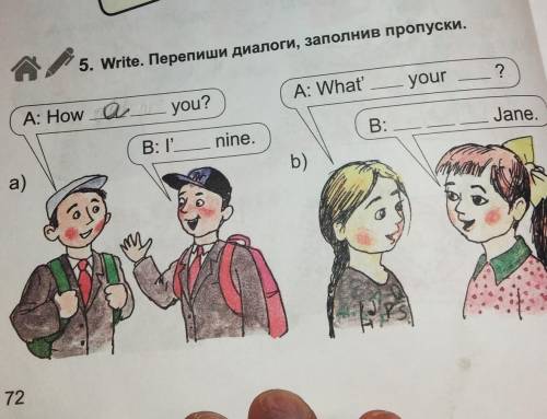 Перепиши диалоги, заполни пропуски 