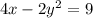 4x - 2 {y}^{2} = 9