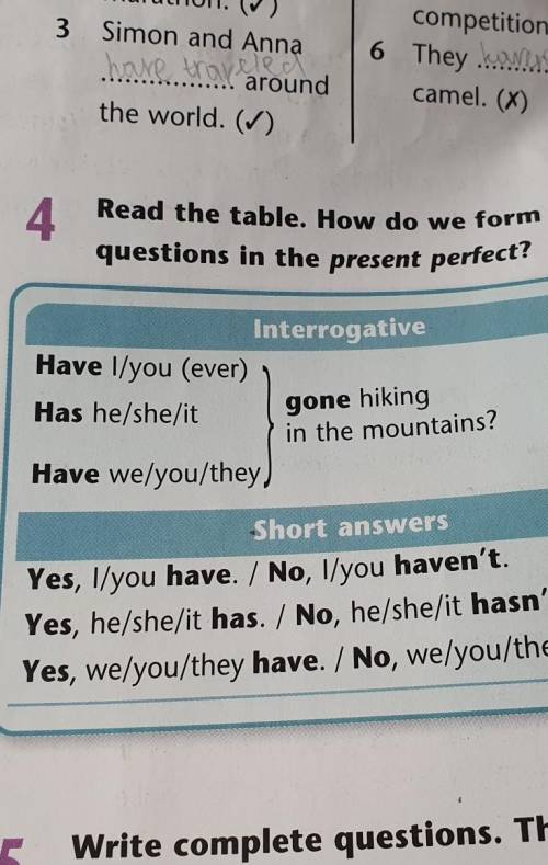 Read the table How do we form questions in present perfect