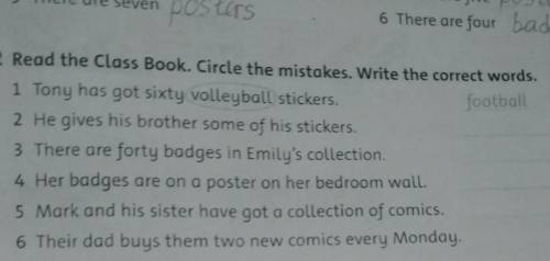2 Read the Class Book. Circle the mistakes. Write the correct words.