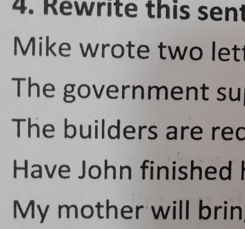 Rewrite this senteces in passive