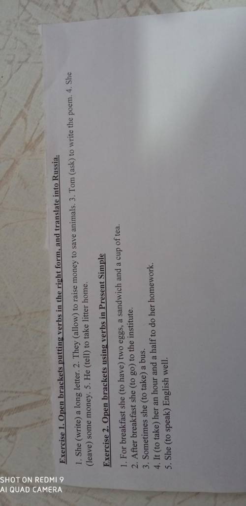 Exercise 1. Onen brackets putting verbs in the right form, and translate into Russia. I. She (write)