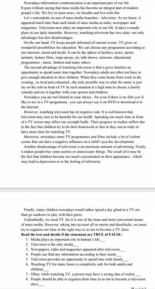Read the text and decide if the statements are true or false
