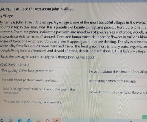 READING Task. Read the text about John's village. My VillageMy name is John. I live in the village.