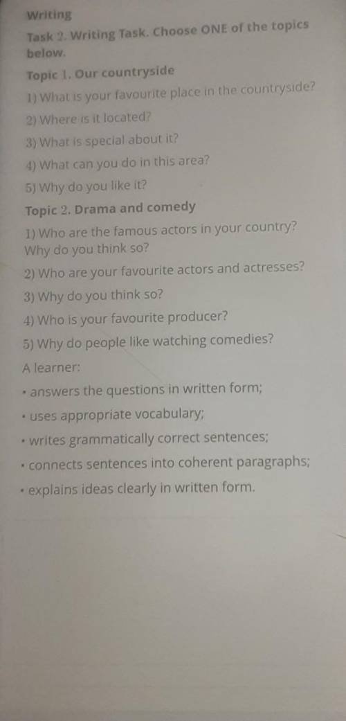 Task 2. Writing Task. Choose ONE of the topics below.Topic 1. Our countryside1) What is your favouri