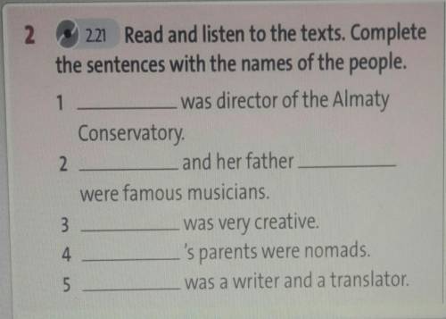 Read and listen to the texts. Complete the sentences with the names of the people 