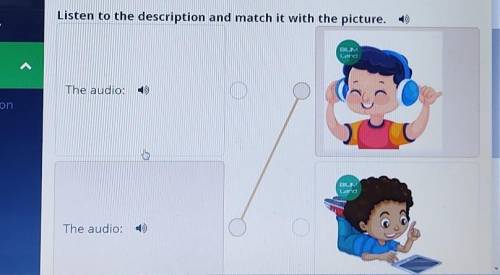 Technology. Lesson 1 Listen to the description and match it with the picture. )ELVLuanaThe audio: