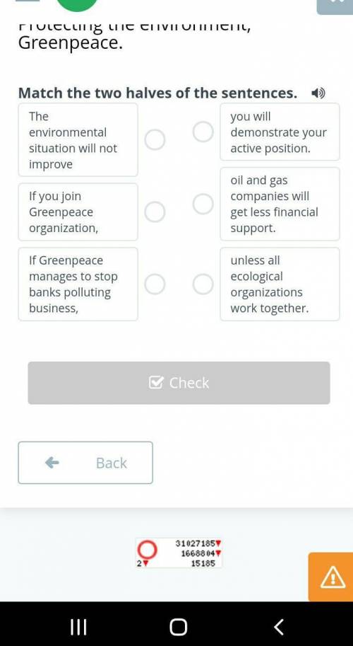 Match the two halves of the sentences​