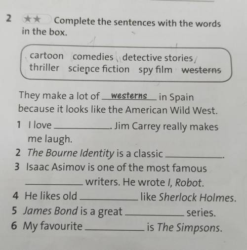 2 Complete the sentences with the wordsin the box. нужно сделать английский язык 8 класс​