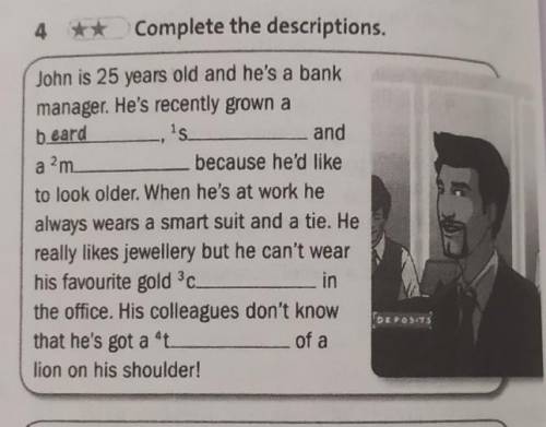 Complete the descriptions.