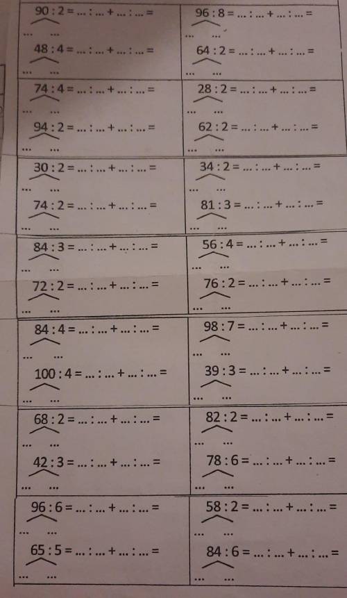 90:2= ... ... + ... . ... = 96:8= ... ... ... . ... 4.48 : 4 = ... . ... + ... . ... =64:2= ... . ..