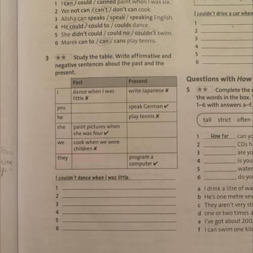 3 ** Study the table. Write affirmative and negative sentences about the past and the present. Past