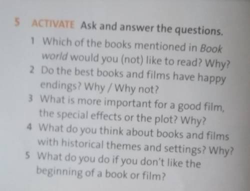 Ask and answer the questions Нужно составить по этим вопросам эссе 