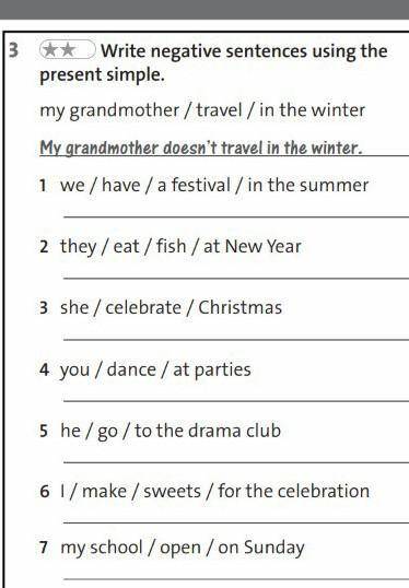 3.Write negative sentences using the present simple