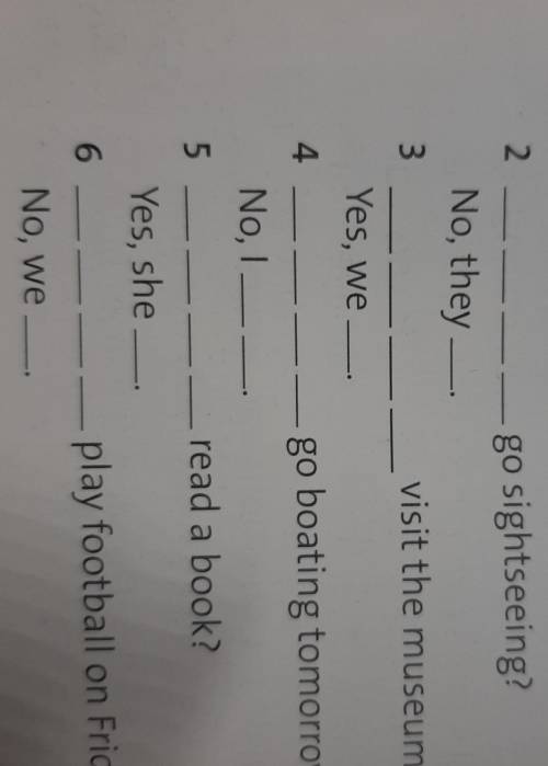 Complete the questions and answers ​