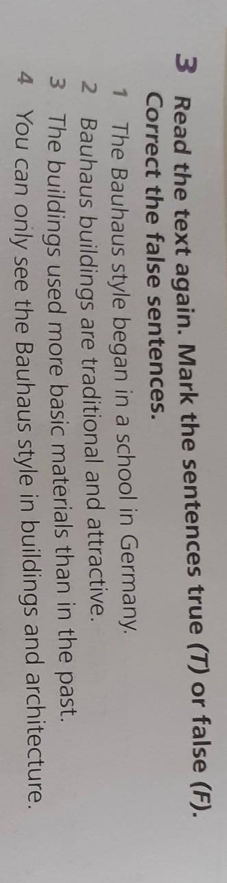 Read the text again Mark the sentences true or false Correct the false sentences ex3 p78