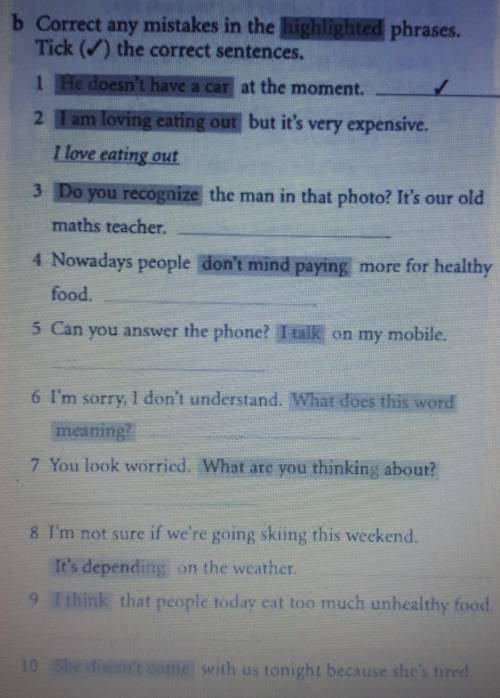 Correct any mistakes in the highlighted phrases.