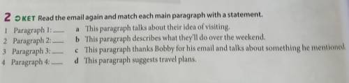 Read the email again and match each main paragraph with a statement