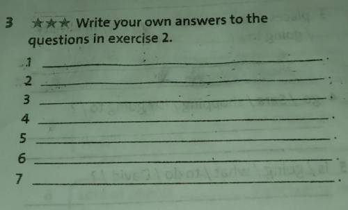 3 *** Write your own answers to thequestions in exercise 2.12.34567