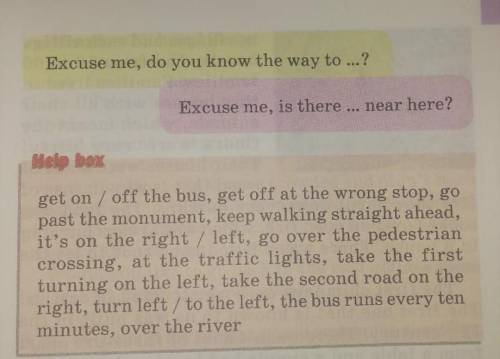 Role-play the conversations between a visitor to a town and a person who lives there.Take turns aski