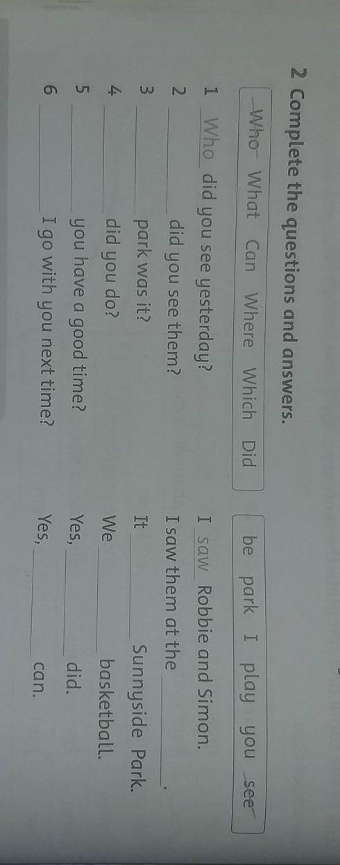 2 complete the question and answer ​