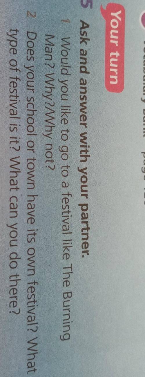 Ask and answer with your partner Would