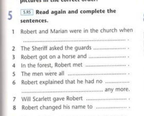 Ex 5 p 79 read again and complete the sentences