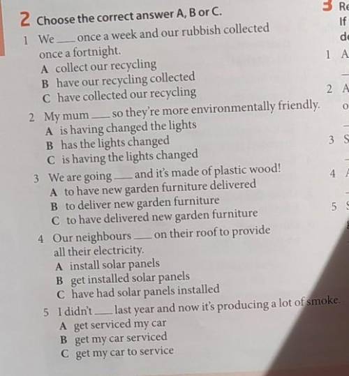 Choose the correct answer A, B or C