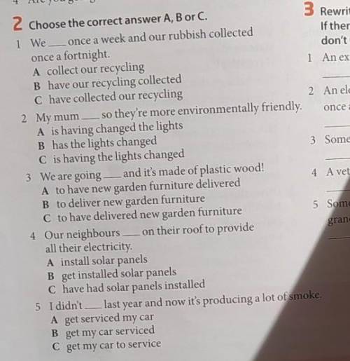 Choose the correct answer A, B or C