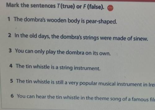 Mark the sentences T(true or F(false).​