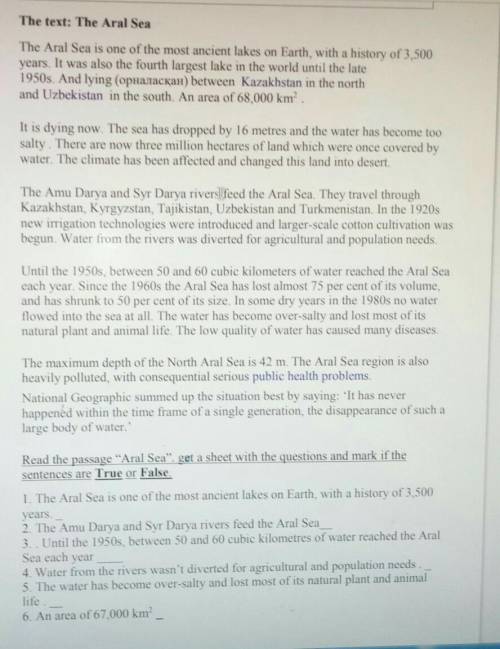 read the passage Aral Sea get a sheet with the questions and mark if the sentences are True or False