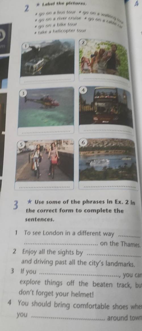 Use some of the phrases in Ex. 2 in the correct form to complete thesentences. ЗАДАНИЕ