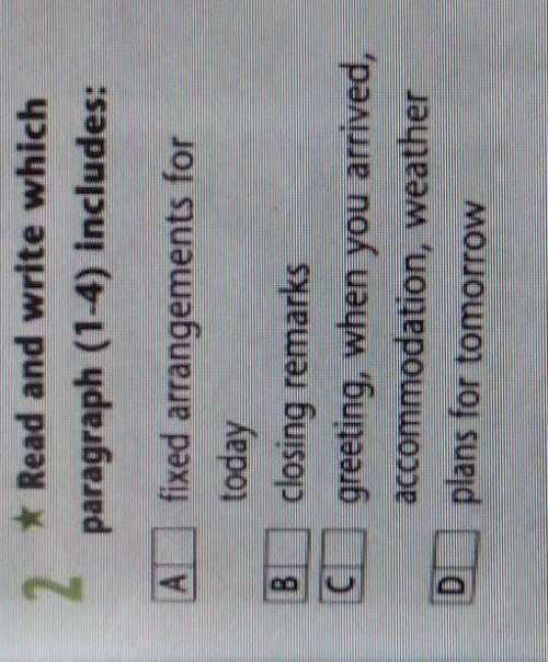 2. Read and write which paragraph ( 1 - 4 ) includes : 