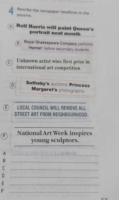 Rewrite the newspaper headlines in the passive 
