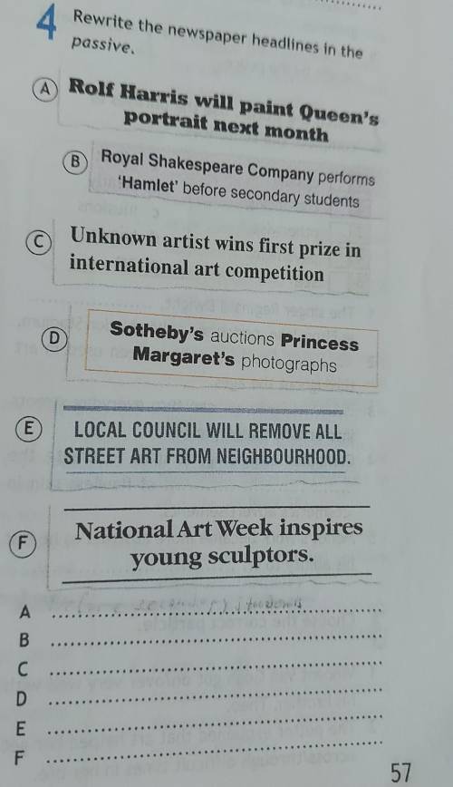Rewrite the newspaper headlines in the passive.