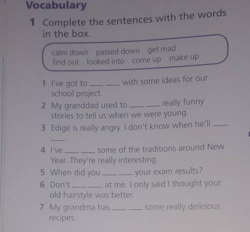 Complete the sentences with the words in the box i've got to with some ideas 