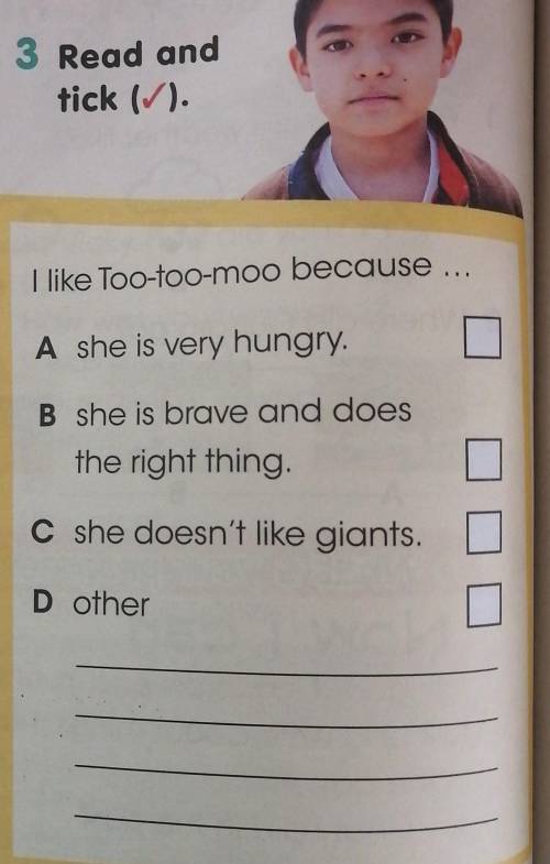 tick (/).I like Too-too-moo because ...A she is very hungry.B she is brave and doesthe right thing.C