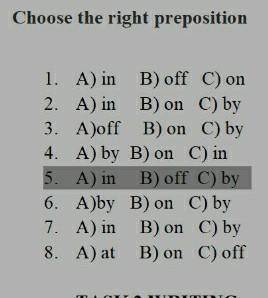 Choose the right preposition 