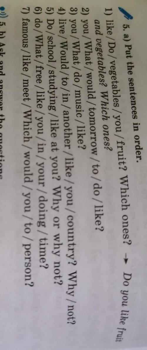 5 а)Put the sentences in order