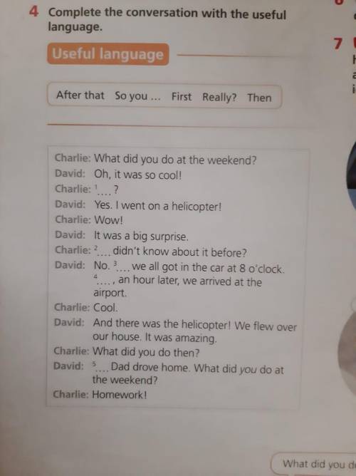 Complete the conversation with the useful language.