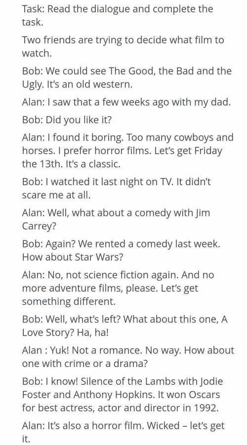 7. What films does Alan prefer?​