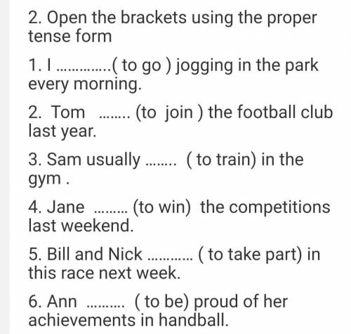 Open the brackets using the proper tense form. (До іть будь ласка!)