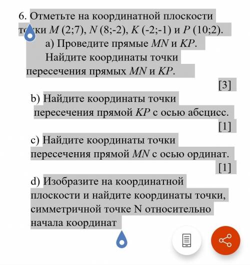 на координатной плоскости точки М (2;7), N (8;-2), K (-2;-1) и P (10;2). a) Проведите прямые MN и KP