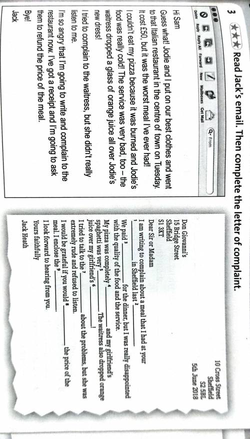 Read Jack's email. then complete the letter of complaint