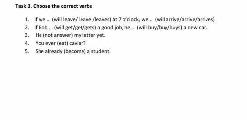 . Choose the correct verbs 