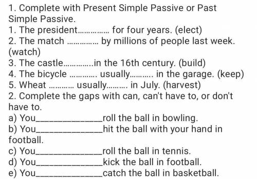 Complete with present simple passive.
