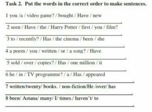 Put the words in the correct order to make sentences