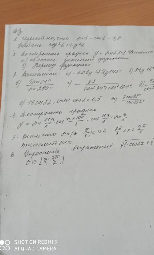 Решить всё кроме 6 д 5sin30/cos^2 101+cos^2 191 