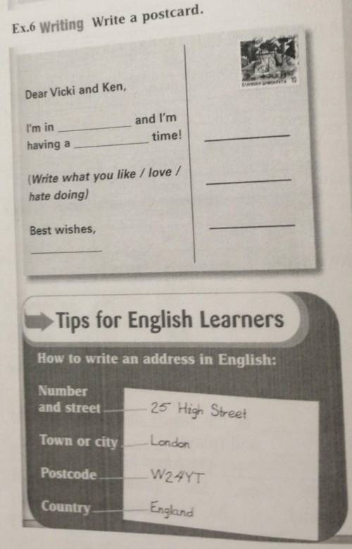 Write a post card(не понимаю ничего) 